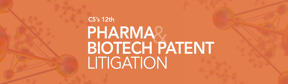 Pharma & Biotech Patent Litigation